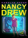 Identity Theft (eBook): Nancy Drew (All New) Girl Detective Series, Book 34; Identity Mystery Trilogy, Book 2